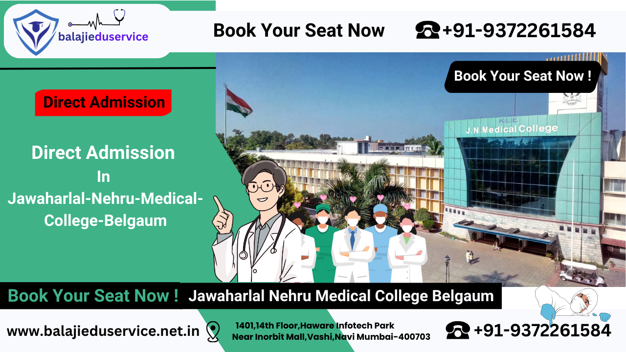 9372261584@Direct Admission In Jawaharlal Nehru Medical College Belgaum